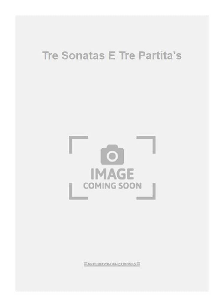 Tre Sonatas E Tre Partita's